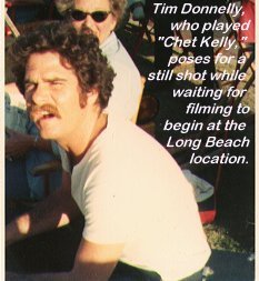 Tim Donnelly, who played "Chet Kelly," poses for a still shot while waiting for filming to begin at the Long Beach Location.